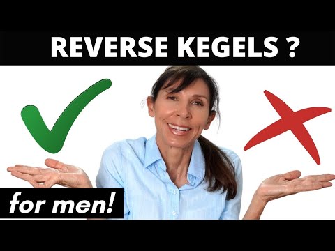 Reverse Kegels V Regular Kegels for Strengthening | How to do REVERSE KEGELS in 3 EASY STEPS