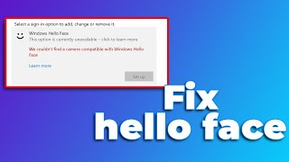 How to Fix Windows Hello Face Currently Unavailable 🛠️(2025) (Quick and Easy)✅