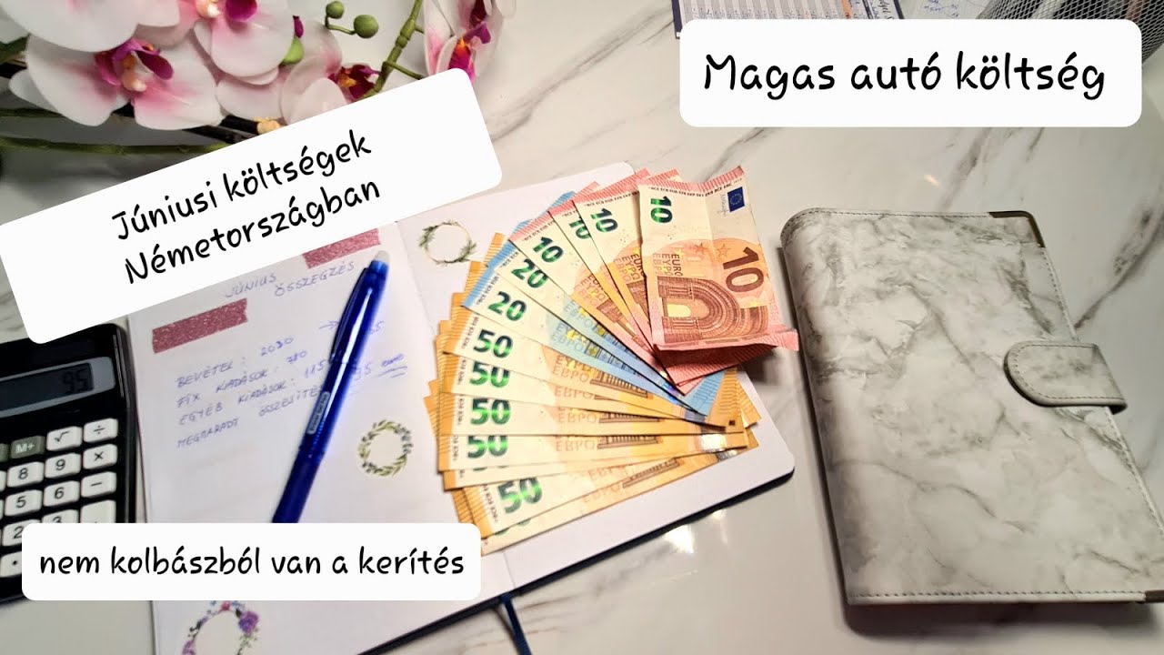 Magas autó költség. Júniusi kiadások. Pénzügyek.