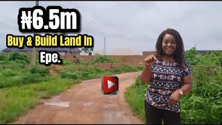 CHEAP Epe Land You Buy \& Build With Good Soil In Lagos, Nigeria 🇳🇬