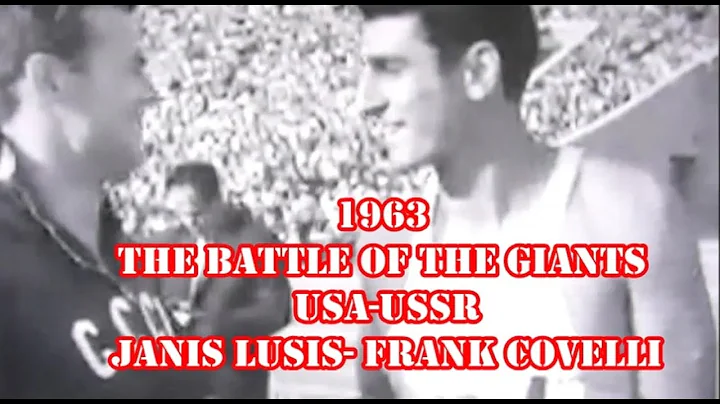 1963 THE BATTLE OF THE GIANTS: USA-USSR (Jnis Lsis- Frank Covelli).