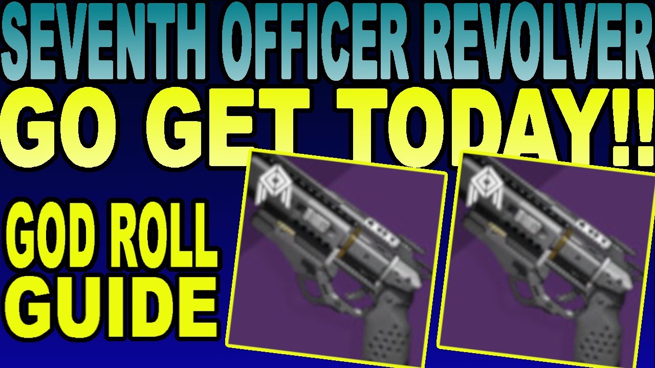 Amazing SEVENTH SERAPH OFFICER REVOLVER! God Roll Guide! | Destiny 2 Season of the Worthy(2020)