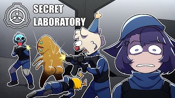 SCP: SECRET LABORATORY (w/ woops & friends!)