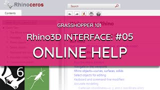 #05 Grasshopper 101: Rhino - Finding Assistance Online | Rhino Help