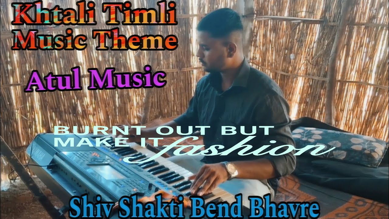 Khatali Timli Music Theme || Shiv Shakti Bend Bhavre || Atul Music || Music Lover Atul Master.....