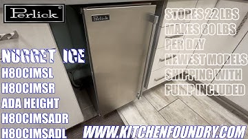Perlick Nugget Ice Maker HA15CI / HA15CU / HO15CI / HP15CU /  KITCHENFOUNDRY