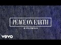Austin French Peace On Earth Official Lyric Video mp3