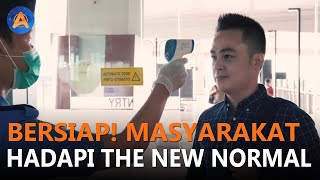 BERSIAP! JOKOWI MINTA MASYARAKAT HADAPI THE NEW NORMAL