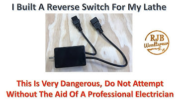 I Built A Reverse Switch For My Lathe.