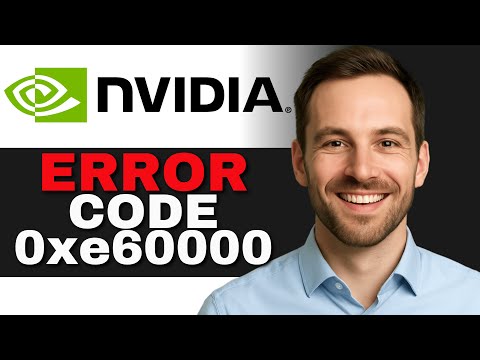 How To Fix NVIDIA Installation Error Code 0xe60000 (2026 GUIDE)