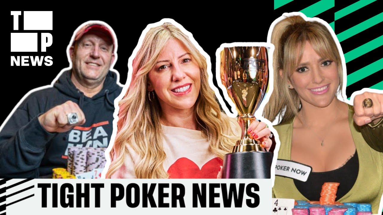 watch-the-latest-tight-poker-news-today-women-in-poker-dominating-in