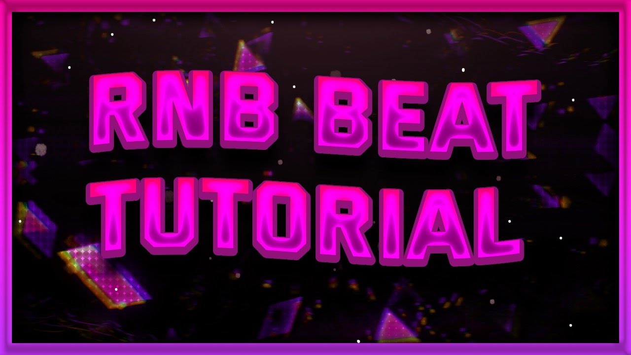 How To Make Vibey RnB Type Beats - YouTube
