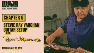 René Martinez  Texasguitarwhiz Chapter 6: Stevie Ray Vaughan Guitar Setup