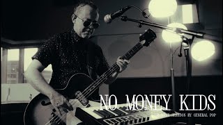 No Money Kids - I'm Rollin l La POP Session