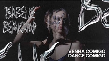 Isabelle Beaucamp - Venha Comigo Dance Comigo (Official Music Video)