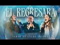 El Regresará | Yadah Ft Cales Louima