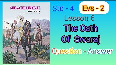 6. The Oath of Swaraj | Question Answers | Std - 4 | EVS - 2 | Maharashtra Board | English Medium