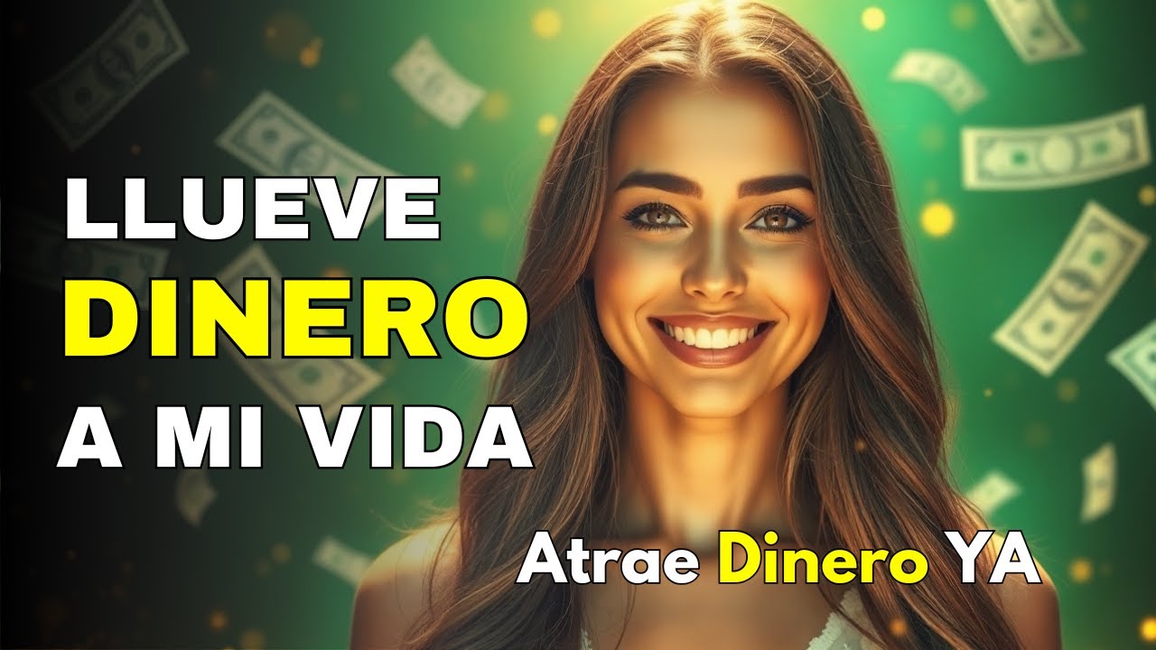 Canción para ATRAER DINERO RÁPIDO💸ACTIVA la ABUNDANCIA en Tu Vida - YouTube