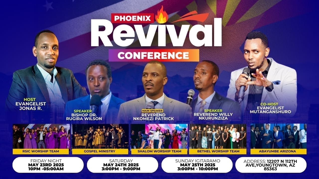 PHOENIX REVIVAL CONFERENCE FINAL DAY WITH PASTOR NKOMEZI 05/25/2025