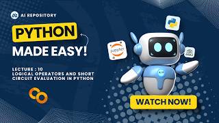 Python for ALL | Lecture 10- Logical Operators/ Short Circuit Evaluation #pythonforbeginners