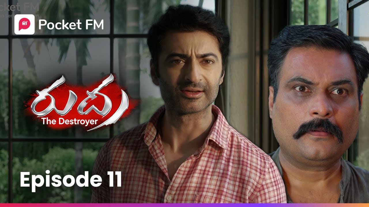 రుద్ర పై గొంతుచించుకున్న రాజేశ్వరి! | Rudra | Episode 11 | Pocket FM