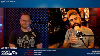 Night Attack #224: Aftershow