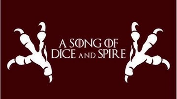 A Song of Dice and Spire - A Game of Thrones RPG - Episode 0.3 "A Shot for Destiny"