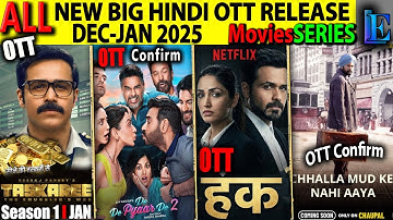 New Big Hindi OTT Release DEC-2025 l Taskaree, HAQ, DedePyarde2, DeewanekiDeewaniy CrimeMoviesSeries