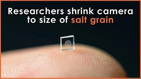 Researchers shrink camera to the size of a salt grain
