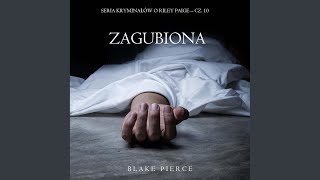 Chapter 252 - Zagubiona (Seria kryminałów o Riley Paige - Cz. 10)
