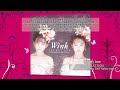M17. Honey bee (SELECTION -25th AnniversarySelf Selection-) / Wink