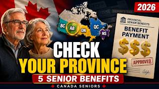 Your Province May Owe You Money: 5 Senior Benefits to Check in 2026