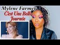 MYLENE FARMER: Q’EST UNE BELLE JOURNÉE Reaction