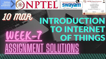 NPTEL | Introduction to internet of things | WEEK-7 Assignment Solutions.