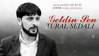 Tural Sedali - Getdin Sen 2022 Resimi