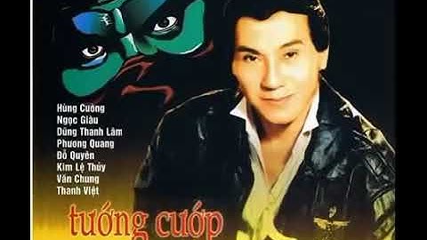 Tướng cướp Bạch Hải Đường  Cải lương trước 1975  Hùng Cường, Ngọc Giàu, Dũng Thanh Lâm, Phương Quang