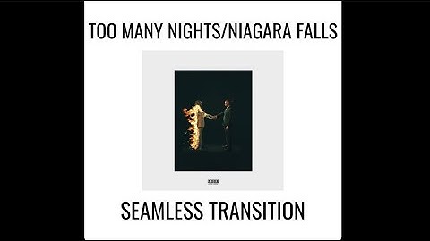 Too Many Nights/Niagara Falls (SEAMLESS TRANSITION) - Metro Boomin x  Don Toliver x Travis Scott