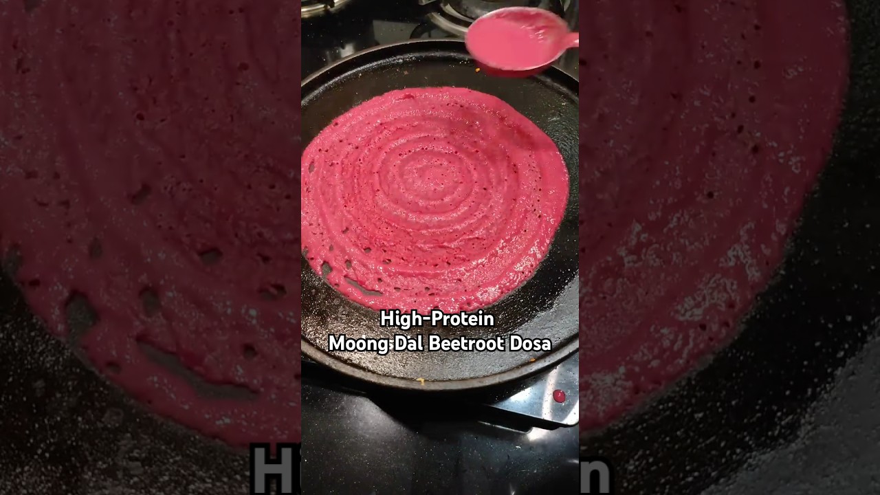 High-Protein Moong Dal Beetroot Dosa 🌱 | Weight Loss Breakfast | Iron-Rich & Gut-Friendly Meal