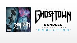 Video thumbnail of "Ghost Town: Candles (AUDIO)"