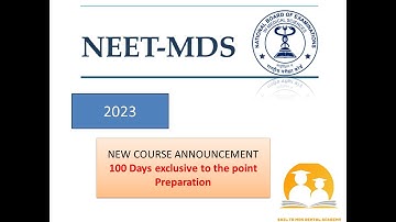 How to PLAN for NEET MDS 2023 |To The POINT Preparation Guidelines |100 Days NEW Course Announcement
