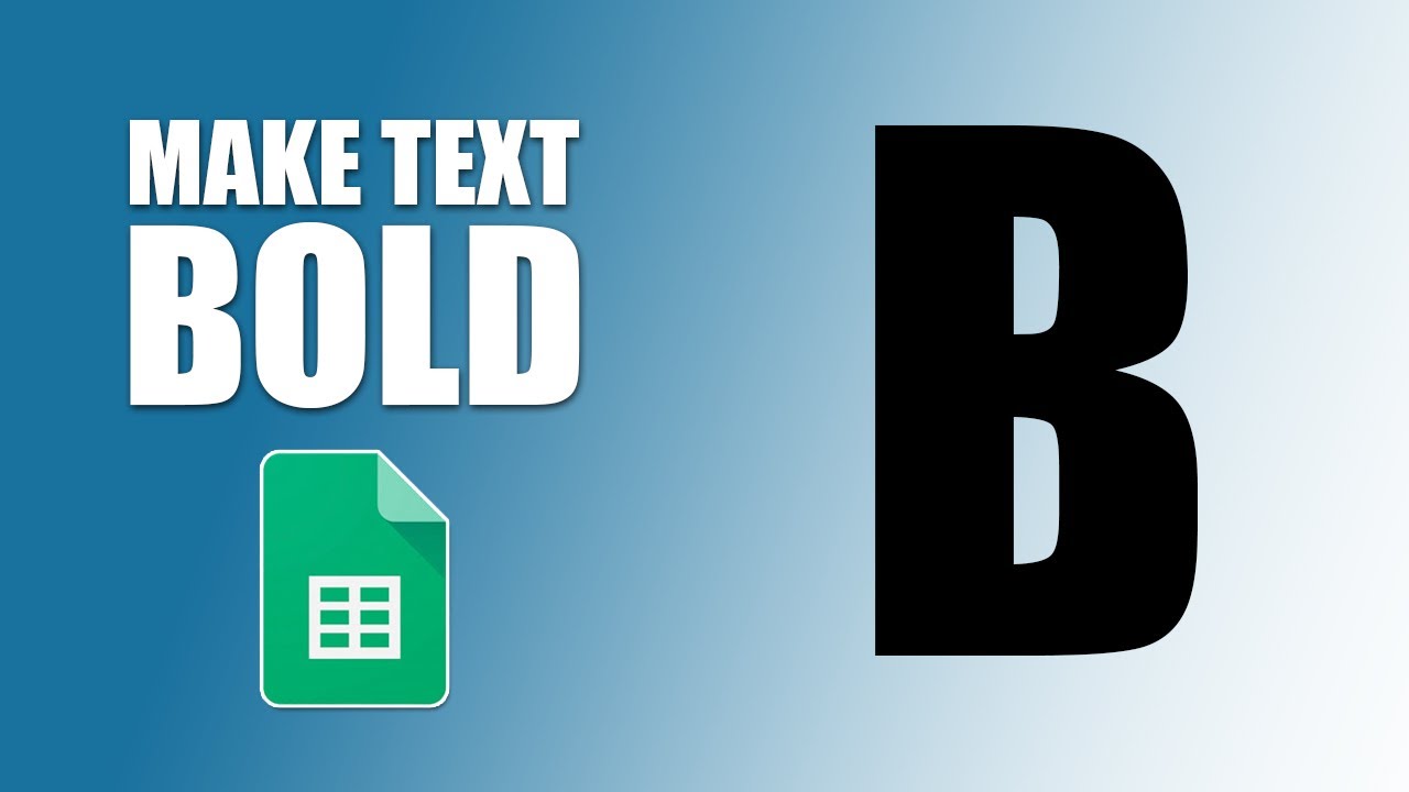 How to make text bold in google sheets document - YouTube
