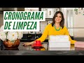 Cronograma Definitivo de Afazeres Domésticos | Para uma Organização Impecável em Casa