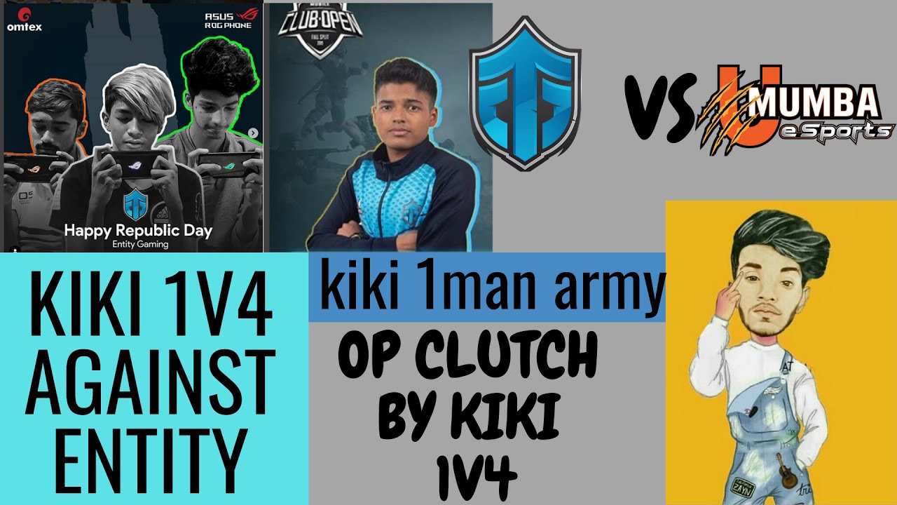 UMEXKIKI 1V4 AGAINST ENTITY OP CLUTCH BY KIKI