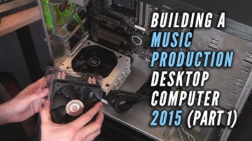 Building a Music Production Desktop Computer (Part 1) AMD, PC, Windows