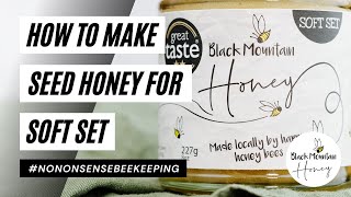 How to Make Seed Honey for Soft Set screenshot 3