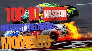 Top 10 GREATEST Talladega NASCAR Moments Ever! 💥🏁 | Chaos, Crashes & Glory!
