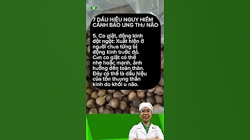 7 dấu hiệu nguy hiểm cảnh báo bệnh ung thư não 5 #ungthunao #unao #dauhieucanhbaounao