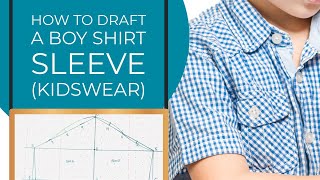 How to draft - Boy Shirt sleeve (short sleeve)