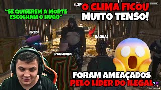 CLIMA TENSO!😱LÍDER DO ILEGAL AMEAÇOU E FEZ CONVITE PRO PAULINHO BAGUAL E FREDI!