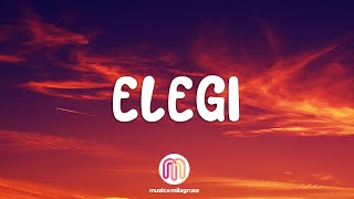 Rauw Alejandro - Elegi (Letra/Lyrics) ft. Dalex, Lenny Tavarez